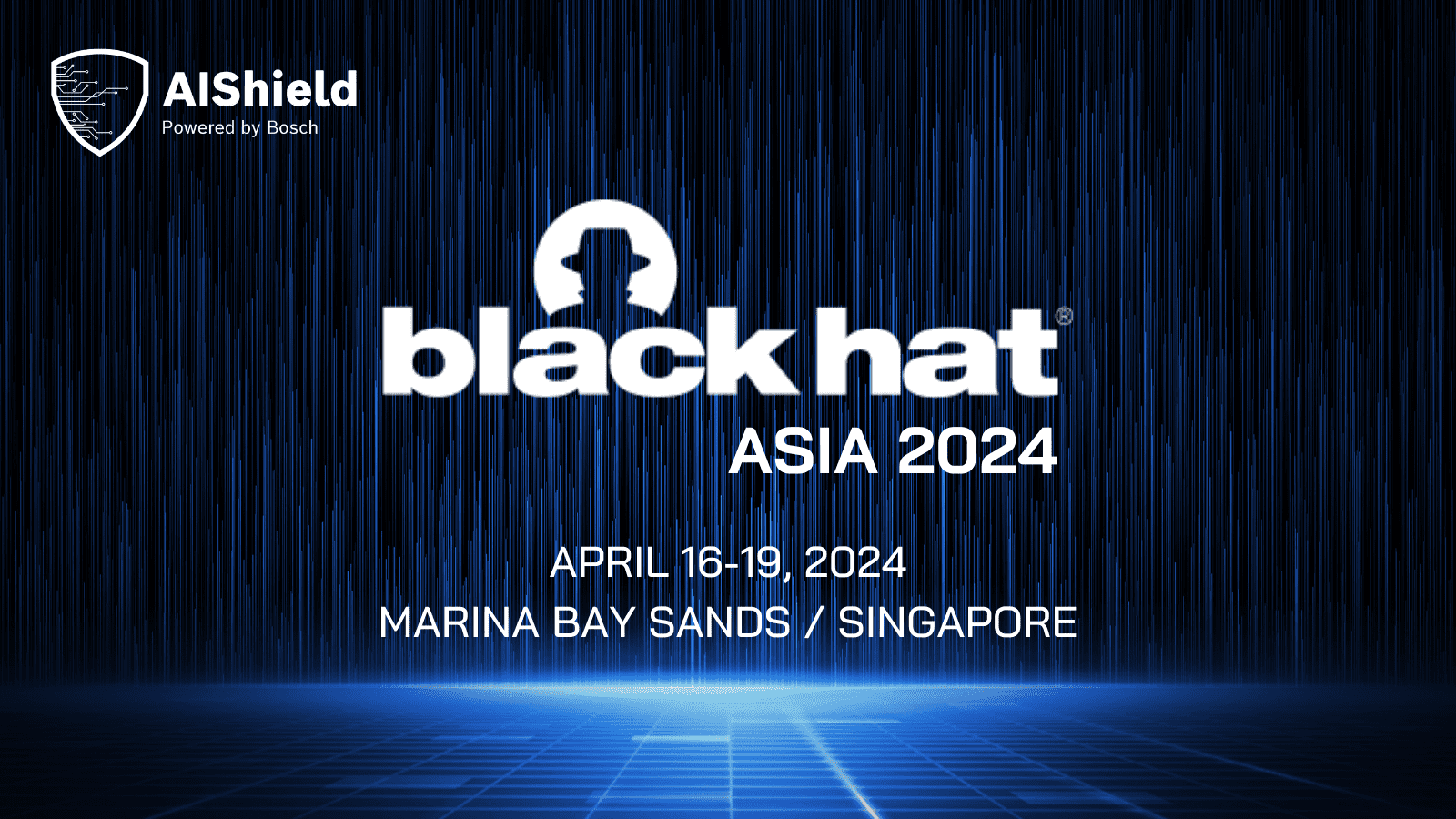AI security in Singapore Learn more at Black Hat Asia 2025 AI